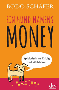 Bodo Sch&auml;fer-Hund Money-Buch